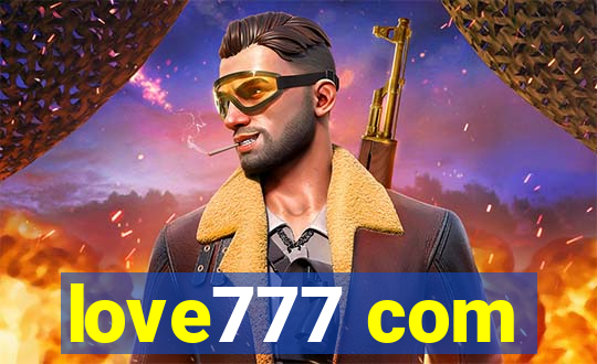 love777 com